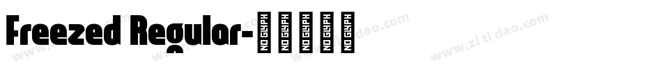 Freezed Regular字体转换